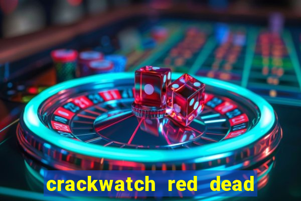 crackwatch red dead redemption 2